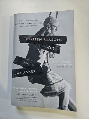 Thirteen Reasons Why by Jay Asher